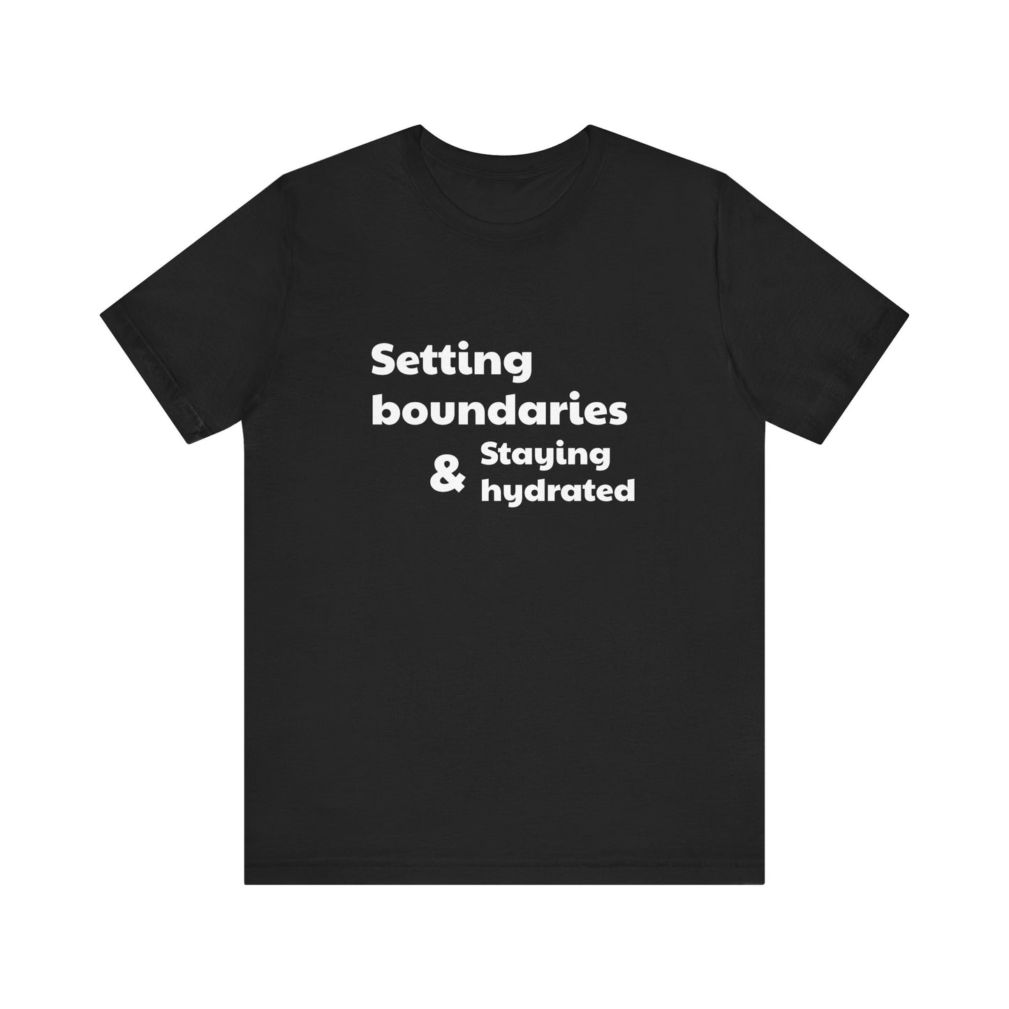 Setting Boundaries Unisex Jersey Short Sleeve Tee