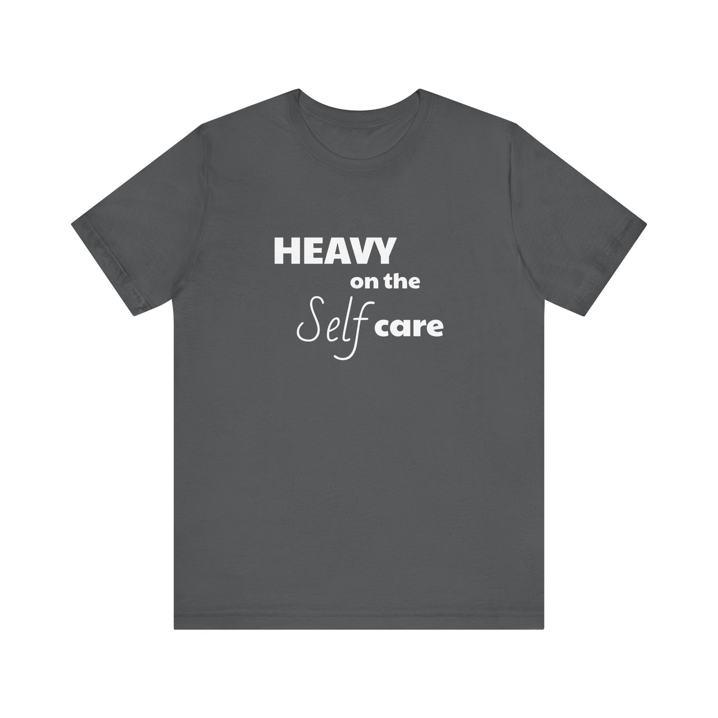Self Care Unisex Jersey Short Sleeve Tee