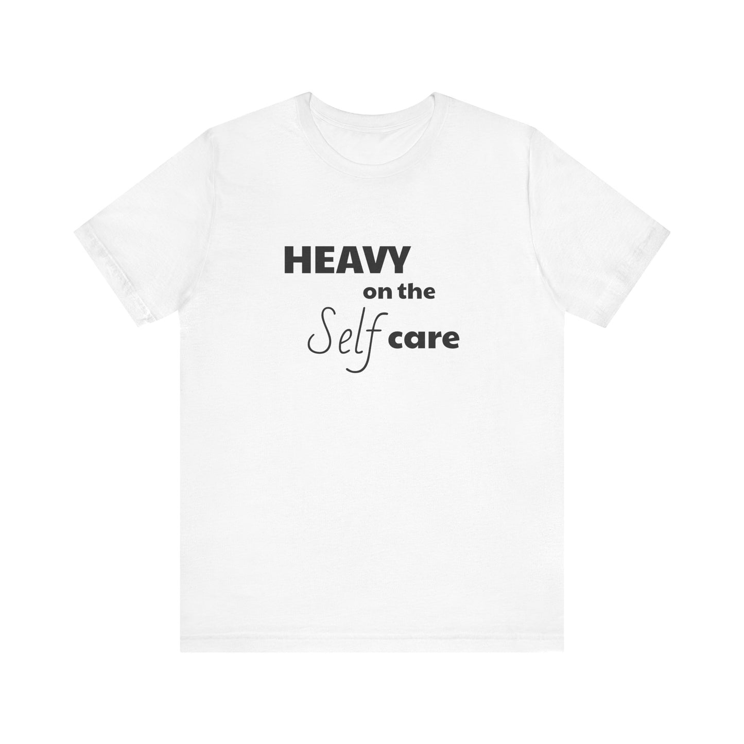Self Care Unisex Jersey Short Sleeve Tee