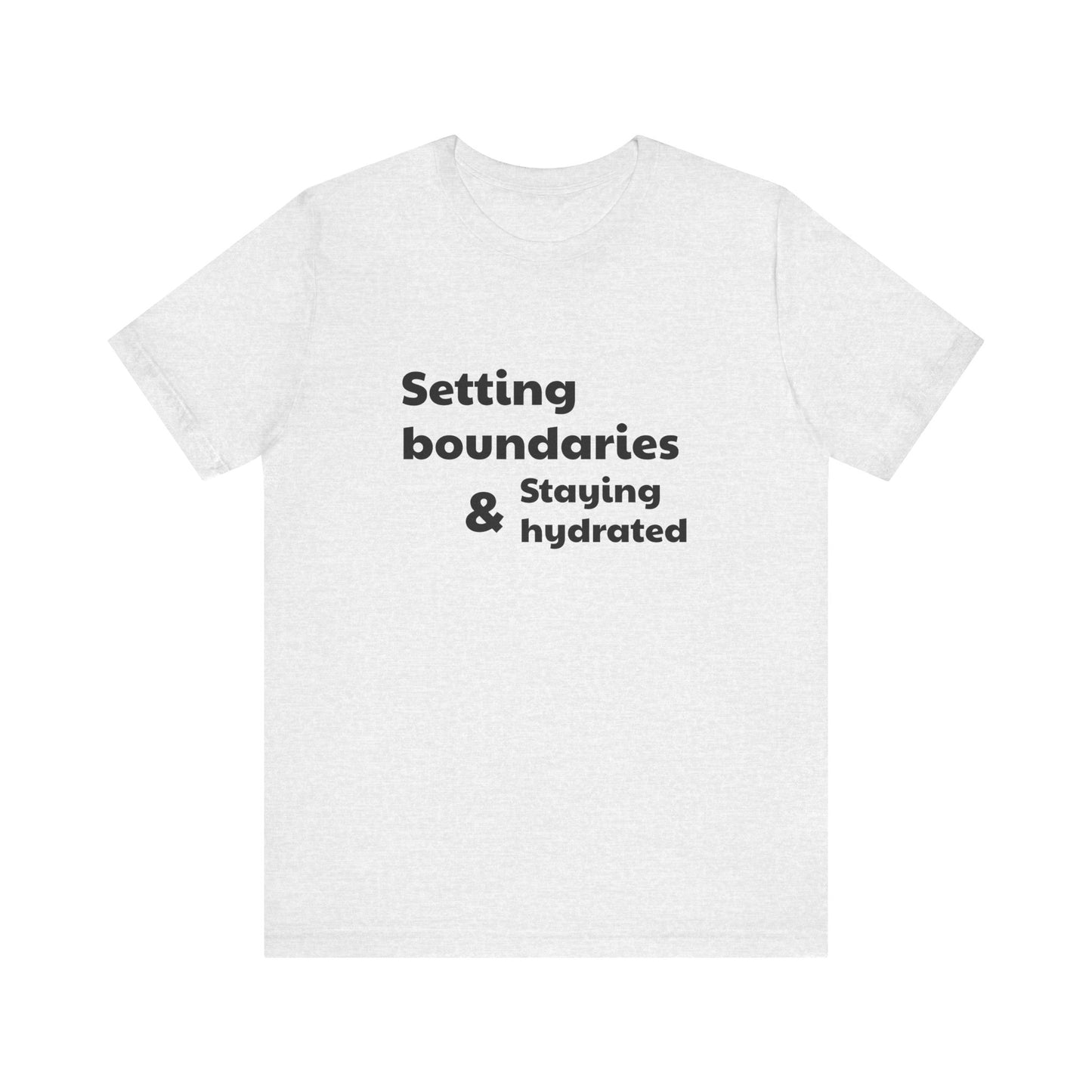 Setting Boundaries Unisex Jersey Short Sleeve Tee