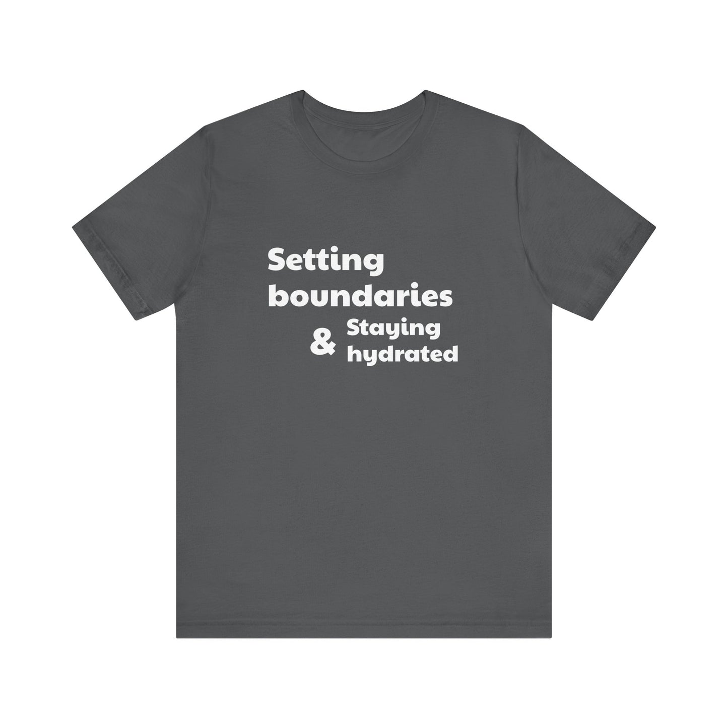 Setting Boundaries Unisex Jersey Short Sleeve Tee