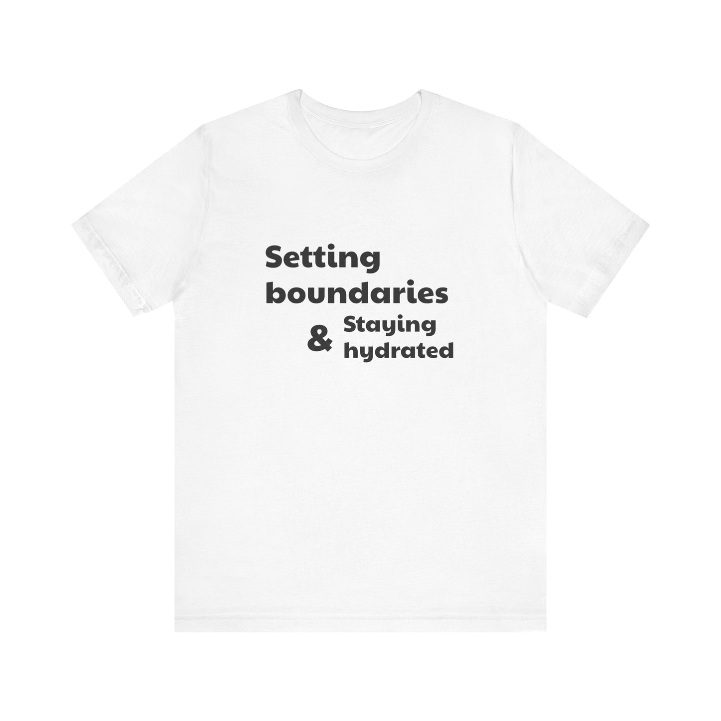 Setting Boundaries Unisex Jersey Short Sleeve Tee